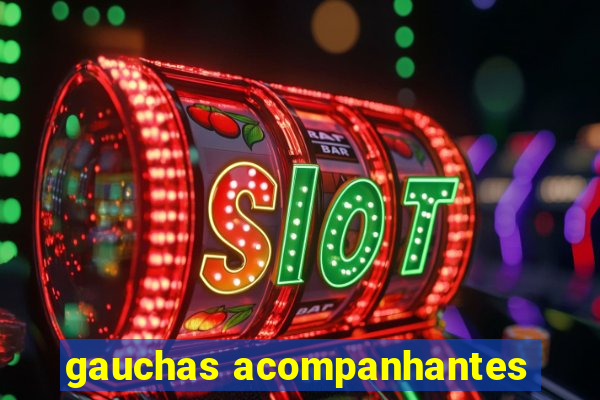 gauchas acompanhantes